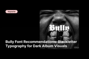 f - Bully Font Recommendations_ Blackletter Typography for Dark Album Visuals
