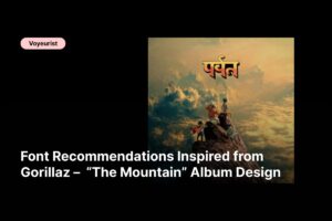 f - Font Recommendations Inspired from Gorillaz – “The Mountain” Album Design