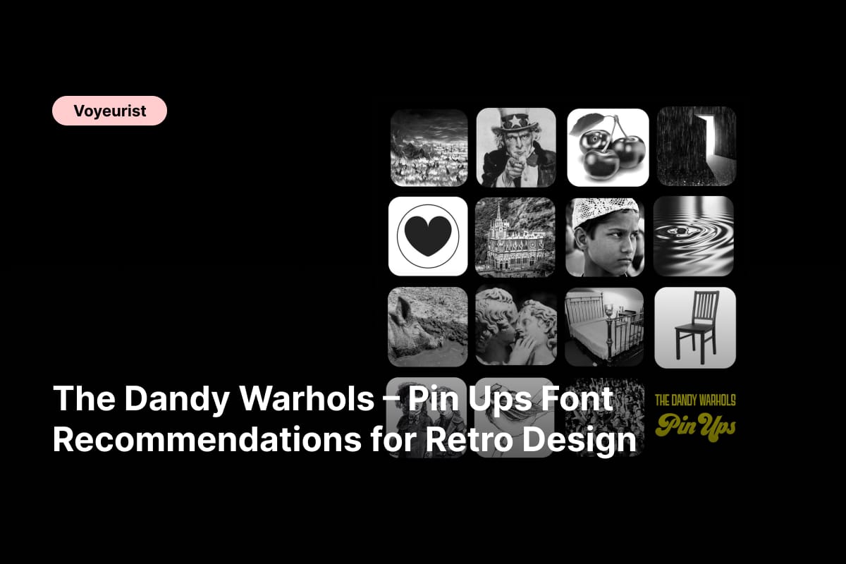 f - The Dandy Warhols – Pin Ups Font Recommendations for Retro Design